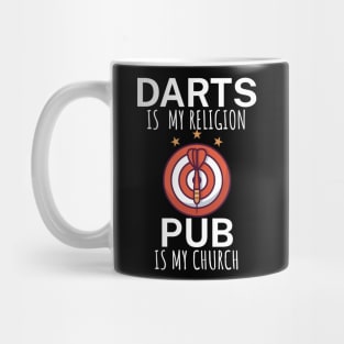 Darts is my religion pub is my church Mug